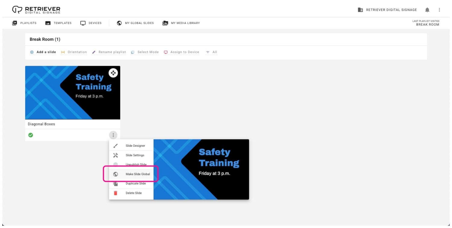 Screenshot of the Retriever interface showing how to convert a regular slide to a global slide.
